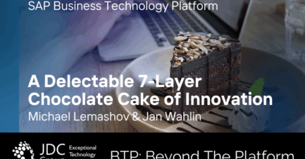 SAP Business Technology Platform: A Delectable 7-Layer Chocolate Cake of Innovation!
